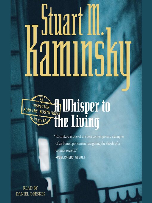 Title details for A Whisper to the Living by Stuart M. Kaminsky - Available